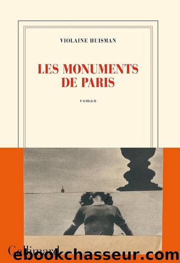 Les monuments de Paris (janv. 2024) by Violaine Huisman