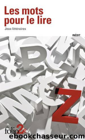 Les mots pour le lire by Collectif