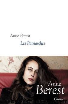 Les patriarches by Anne Berest