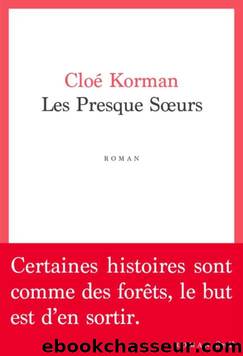 Les presque sÅurs by Cloé Korman