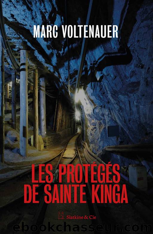 Les protÃ©gÃ©s de Sainte Kinga by Marc Voltenauer