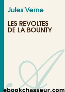 Les révoltés de la Bounty by Jules Verne