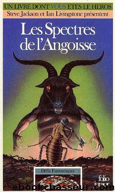 Les spectres de l'angoisse - Steve Jackson & Ian Livingstone by LDVELH