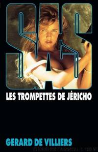 Les trompettes de JÃ©richo by Gérard de Villiers