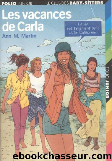 Les vacances de Carla by Ann M Martin