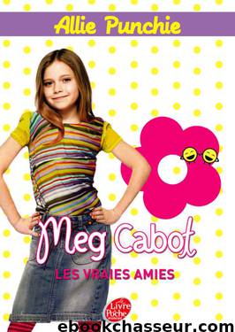 Les vraies amies by Cabot Meg