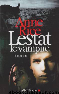 Lestat le Vampire by Rice Anne