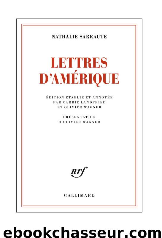 Lettres d'Amérique by Nathalie Sarraute