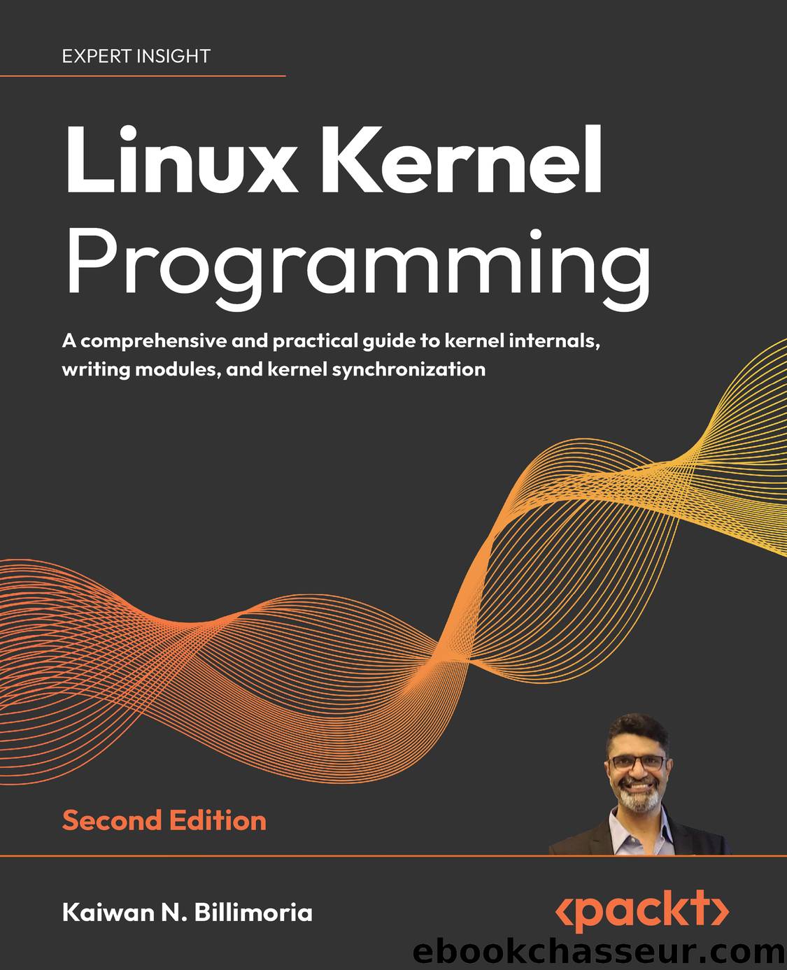 Linux Kernel Programming by Kaiwan N. Billimoria