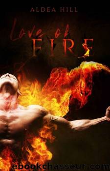 Love of fire by HILL Aldea