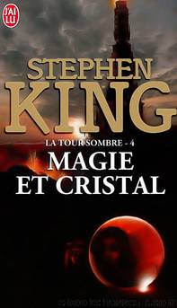 Lts 4 Magie et Cristal by King Stephen