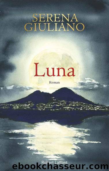 Luna (French Edition) by Serena GIULIANO