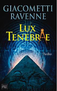 Lux Tenebrae by Eric Giacometti & Jacques Ravenne