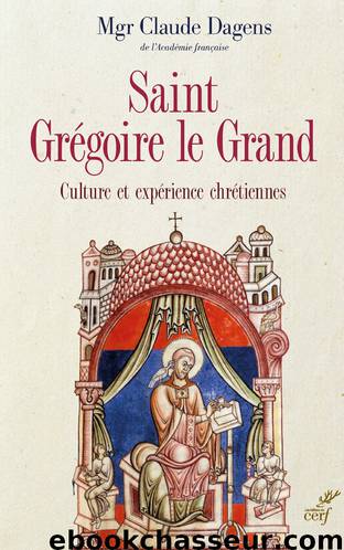 MGR Claude Dagens de l'Académie française by MGR Claude Dagens de l'Académie française