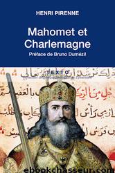 Mahomet et Charlemagne by Henri Pirenne