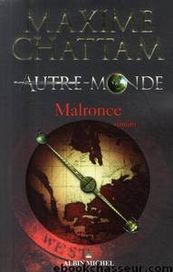 Malronce by Chattam Maxime