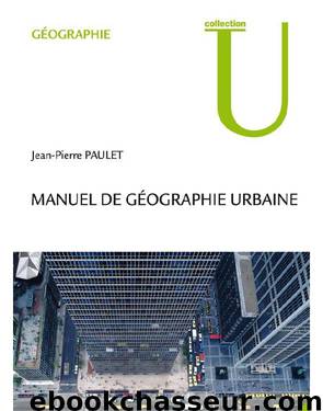 Manuel De Géographie Urbaine by Jean-Pierre Paulet