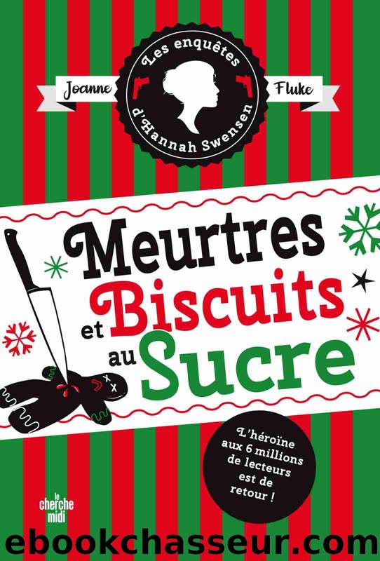 Meurtres et biscuits au sucre - Meurtres et cobbler aux pÃªches by Joanne Fluke