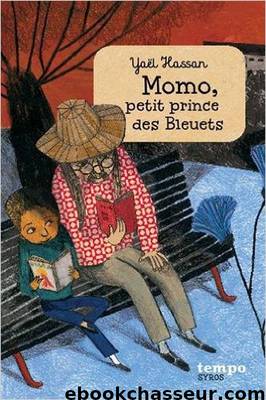 Momo, petit prince des bleuets by Yaël Hassan