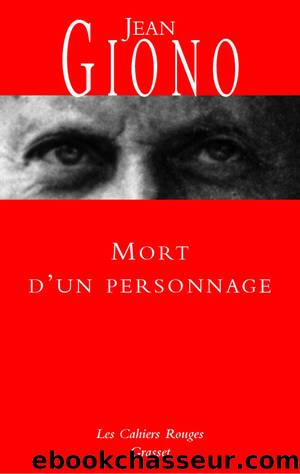 Mort d'un personnage by Giono