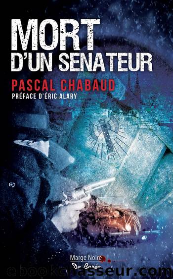 Mort d'un sÃ©nateur by Chabaud Pascal