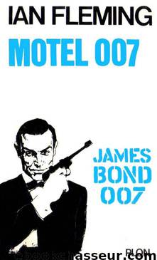 Motel 007 by Fleming Ian