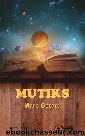 Mutiks by Marc GERARD