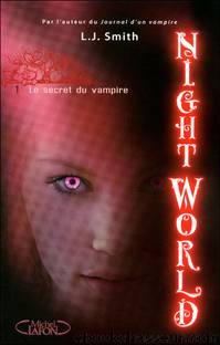 Night World 01 Le secret du vampire by L.J. Smith