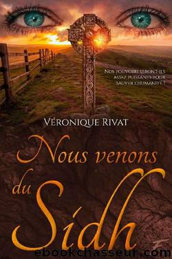 Nous venons du Sidh by Véronique Rivat