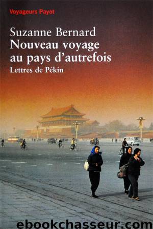 Nouveau voyage au pays d'autrefois by Suzanne Bernard