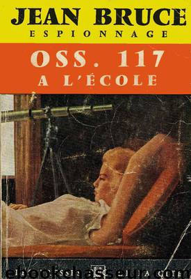 OSS 117 à l'école by Bruce Jean