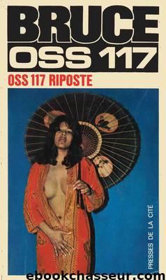 OSS 117 riposte by Bruce Josette