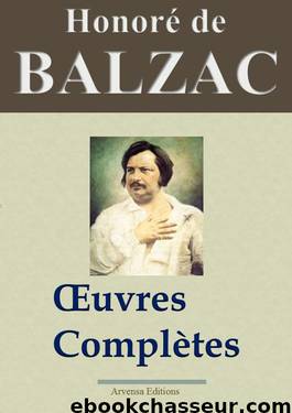 Oeuvres complètes by Balzac Honoré de