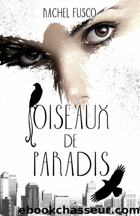 Oiseaux de paradis (rÃ©Ã©dition) by Rachel Fusco