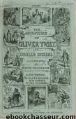 Oliver Twist by Charles Dickens