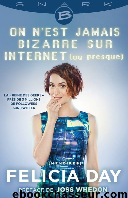 On n'est jamais bizarre sur Internet (ou presque) by Joss Whedon