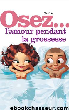 Osez by L'amour pendant la grossesse