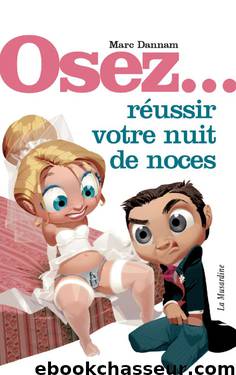 Osez by Réussir votre nuit de noce