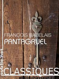 Pantagruel by Rabelais François