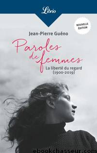 Paroles de femmes by Jean-Pierre Guéno