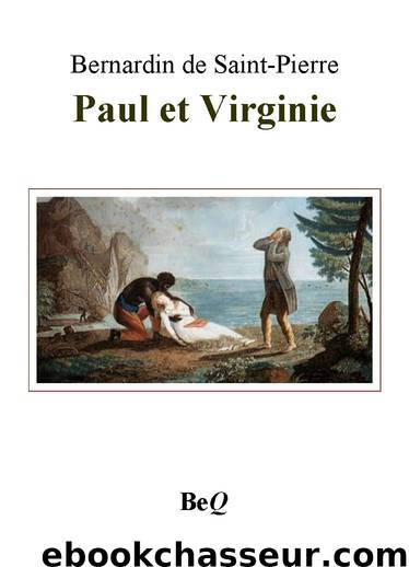 Paul et Virginie by Bernardin de Saint-Pierre