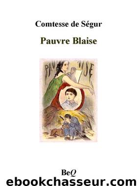 Pauvre Blaise by Comtesse de Ségur