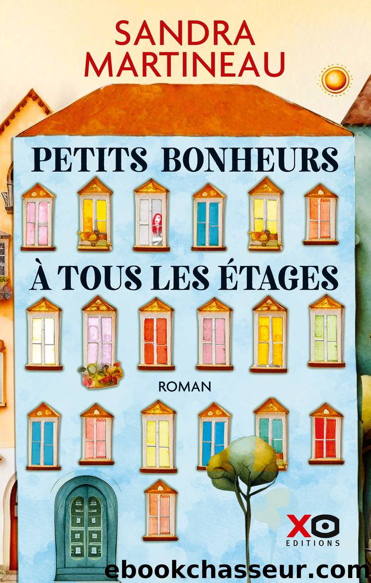 Petits bonheurs Ã  tous les Ã©tages by Sandra Martineau