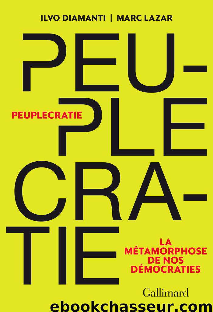 Peuplecratie. La métamorphose de nos démocraties by Marc Lazar & Ilovo Diamanti