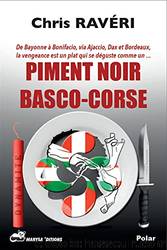 Piment noir basco-corse by Chris Ravéri