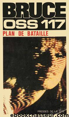 Plan de bataille pour OSS 117 by Bruce Jean