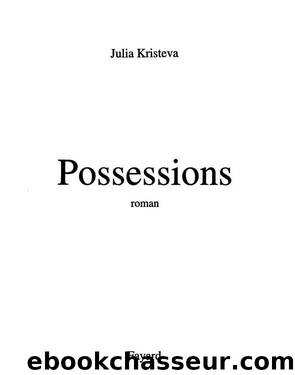 Possessions by Kristeva