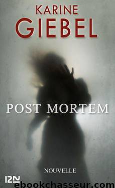 Post mortem by Giebel Karine