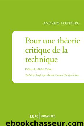 Pour une théorie critique de la technique by Andrew Feenberg