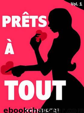 Prêts à tout (French Edition) by Théo Lemattre